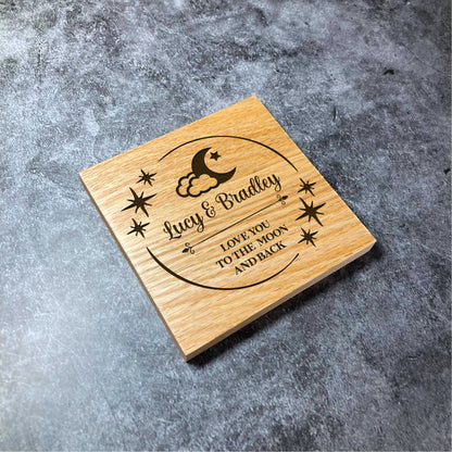 Custom 'Love You To The Moon And Back' Love Moon Coasters with Names - Deluxe Varnished Oak - Personalised Laser Engraved Names & Surname