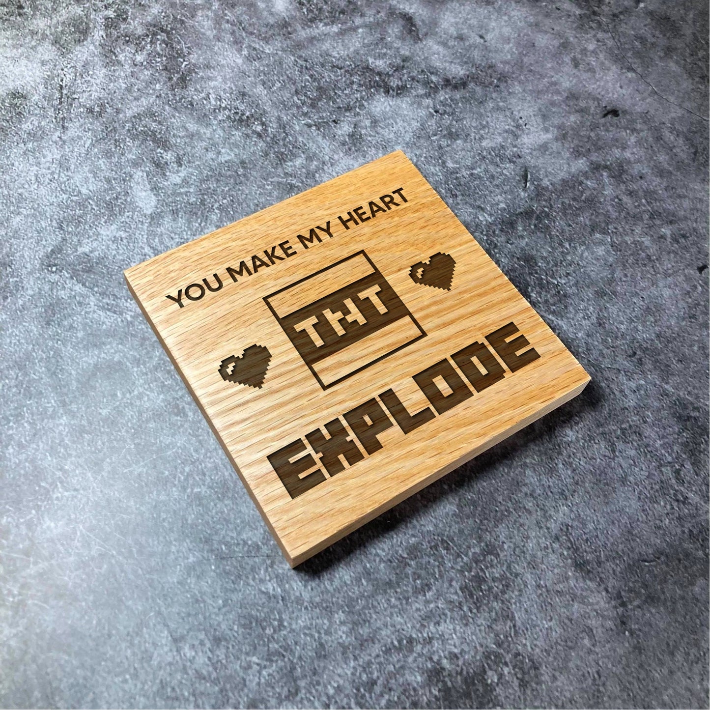 Minecraft TNT Coaster - You Make My Heart EXPLODE Couples Minecraft Coasters - Square Wood Deluxe Varnished Oak - Gaming Gamer Retro Pixel