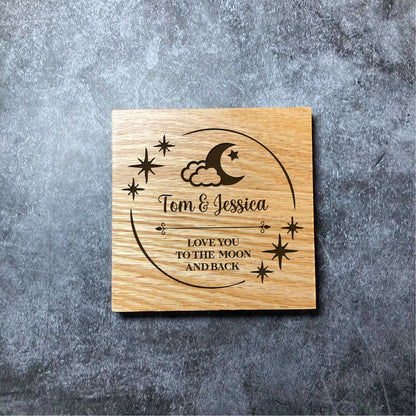 Custom 'Love You To The Moon And Back' Love Moon Coasters with Names - Deluxe Varnished Oak - Personalised Laser Engraved Names & Surname