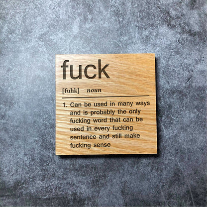 Fuck Definition Coaster - Deluxe Varnished Oak Wood - Funny Dictionary Word Meaning - Laser Engraved Square Wood Coasters - Home Decor