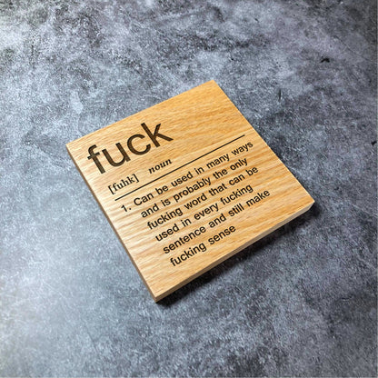 Fuck Definition Coaster - Deluxe Varnished Oak Wood - Funny Dictionary Word Meaning - Laser Engraved Square Wood Coasters - Home Decor