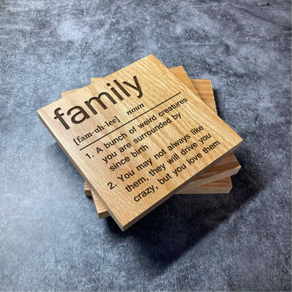 Family Definition Coaster - Deluxe Varnished Oak Wood - Funny Dictionary Word Meaning - Laser Engraved Square Wood Coasters - Home Decor