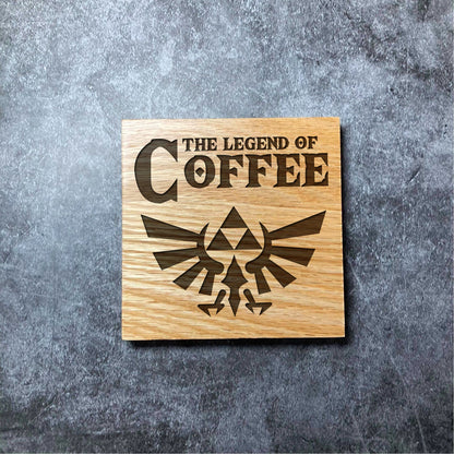 Zelda Legend of Coffee Coaster - The Legend Of Coffee - Deluxe Varnished Oak Wood - Laser Engraved Square Wood Coasters