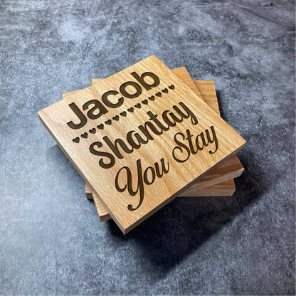 Custom RuPaul Drag Race Coaster Shantay You Stay - Deluxe Varnished Oak - Your Name Drag Race Quote - Laser Engraved Square Wood Coasters