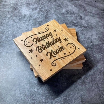 Custom Happy Birthday Coaster - ANY NAME - Deluxe Varnished Oak Wood -  Personalised Laser Engraved Square Wood Coasters